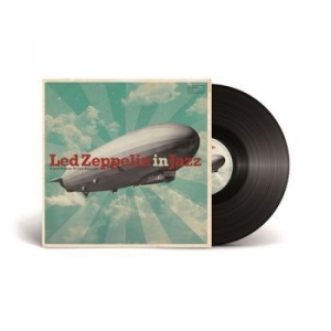 Various Artists - Led Zeppelin In Jazz ryhmässä VINYYLI @ Bengans Skivbutik AB (3988707)