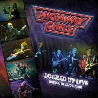 Highway Chile - Locked Up Live ryhmässä CD @ Bengans Skivbutik AB (3988762)