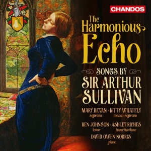 Sir Arthur Sullivan - The Harmonious Echo ryhmässä ME SUOSITTELEMME / Joululahjavinkki: CD @ Bengans Skivbutik AB (3988835)