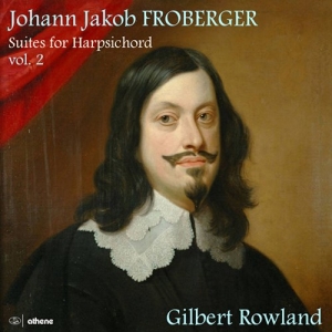 Johann Jakob Froberger - Suites For Harpsichord, Vol. 2 ryhmässä ME SUOSITTELEMME / Joululahjavinkki: CD @ Bengans Skivbutik AB (3988853)