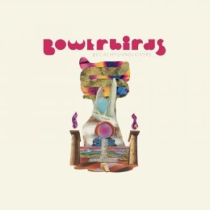 Bowerbirds - Becalmyounglovers ryhmässä CD @ Bengans Skivbutik AB (3989383)