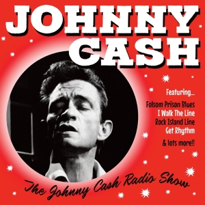 Johnny Cash - Johnny Cash Radio Show ryhmässä CD @ Bengans Skivbutik AB (3989534)