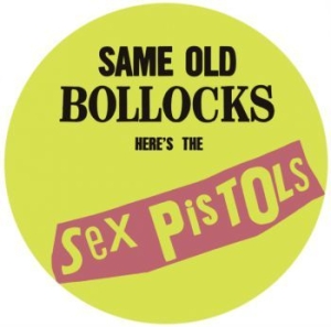 Sex Pistols - Same Old Bollocks (Picture Disc) ryhmässä -Start Sell @ Bengans Skivbutik AB (3989929)