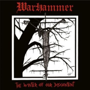 Warhammer - Winter Of Our Discontent The (Vinyl ryhmässä VINYYLI @ Bengans Skivbutik AB (3989956)