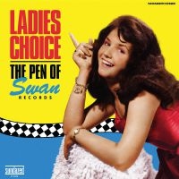 Swan Records - Ladies Choice: The Pen Of Swan Reco ryhmässä ME SUOSITTELEMME / Record Store Day / RSD-21 @ Bengans Skivbutik AB (3989990)