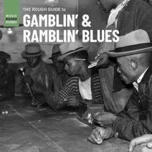 Various artists - Rough Guide To Gamblin' & Ramblin' Blues ryhmässä VINYYLI @ Bengans Skivbutik AB (3990074)