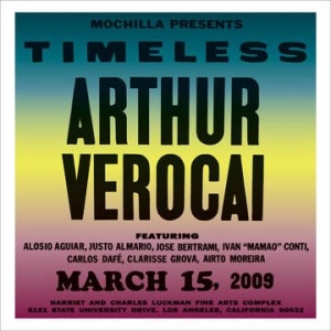 Verocia Arthur  - Mochilla Presents Timeless: Arthur Verocai ryhmässä ME SUOSITTELEMME / Record Store Day / RSD-21 @ Bengans Skivbutik AB (3990100)