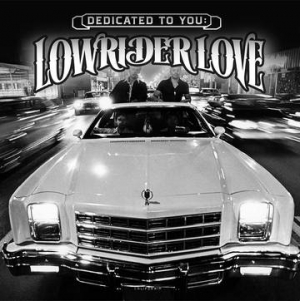 Various artists - Dedicated To You: Lowrider Love ryhmässä ME SUOSITTELEMME / Record Store Day / RSD-21 @ Bengans Skivbutik AB (3990168)