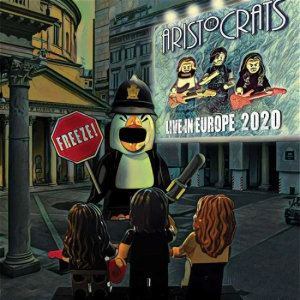 Aristocrats - Freeze! Live In Europe 2020 ryhmässä CD @ Bengans Skivbutik AB (3990312)