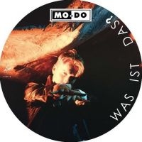 Mo-Do - Was Ist Das? (Picture Disc) ryhmässä VINYYLI @ Bengans Skivbutik AB (3990558)