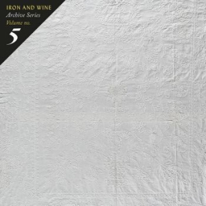 Iron & Wine - Archive Series Volume No. 5: Tallah ryhmässä Minishops / Iron Wine @ Bengans Skivbutik AB (3990595)