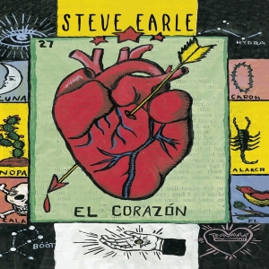 Steve Earle - El Corazon ryhmässä CD @ Bengans Skivbutik AB (3990663)