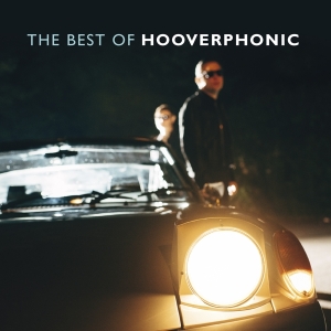 Hooverphonic - Best Of Hooverphonic ryhmässä CD @ Bengans Skivbutik AB (3990669)