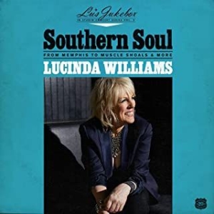 WILLIAMS LUCINDA - Lu's Jukebox Vol. 2 - Southern Soul ryhmässä Minishops / Lucinda Williams @ Bengans Skivbutik AB (3991287)