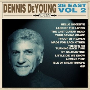 Dennis DeYoung - 26 East: Volume 2 ryhmässä VINYYLI @ Bengans Skivbutik AB (3991362)