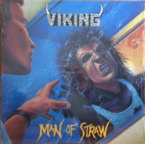 Viking - Man Of Straw (Vinyl) ryhmässä VINYYLI @ Bengans Skivbutik AB (3992170)