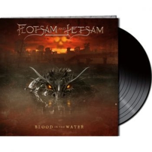 Flotsam And Jetsam - Blood In The Water (Black Vinyl Lp) ryhmässä VINYYLI @ Bengans Skivbutik AB (3992214)