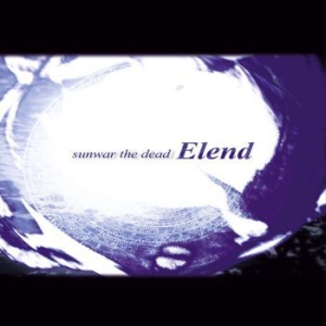 Elend - Sunwar The Dead (2 Lp) ryhmässä VINYYLI @ Bengans Skivbutik AB (3992297)