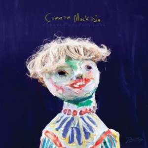 Connan Mockasin - Forever Dolphin Love (Ltd Splatter ryhmässä VINYYLI @ Bengans Skivbutik AB (3992433)