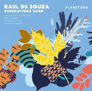 De Souza Raul - Plenitude ryhmässä VINYYLI @ Bengans Skivbutik AB (3992476)