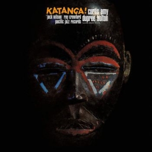 Curtis Amy Dupree Bolton - Katanga (Vinyl) ryhmässä ME SUOSITTELEMME / Klassiska lablar / Blue Note @ Bengans Skivbutik AB (3992543)