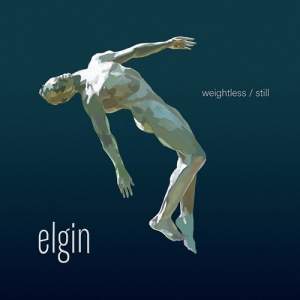 Elgin - Weightless / Still ryhmässä CD @ Bengans Skivbutik AB (3992575)