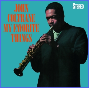 John Coltrane - My Favorite Things ryhmässä CD @ Bengans Skivbutik AB (3992646)