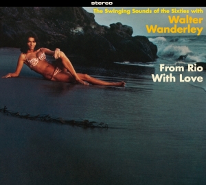 Walter Wanderley - From Rio With Love + Balancando ryhmässä CD @ Bengans Skivbutik AB (3992647)