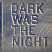 Various Artists - Dark Was The Night (Red Hot Compila ryhmässä VINYYLI @ Bengans Skivbutik AB (3992814)