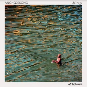 Anchorsong - Mirage ryhmässä CD @ Bengans Skivbutik AB (3994395)