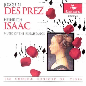 Desprez/Isaac - Music Of The Renaissance ryhmässä CD @ Bengans Skivbutik AB (3995290)