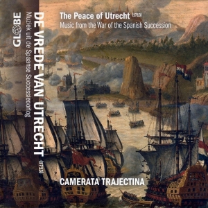 Camerata Trajectina - Peace Of Utrecht ryhmässä CD @ Bengans Skivbutik AB (3995497)