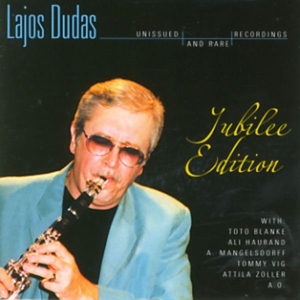 Lajos Dudas - Jubilee Edition ryhmässä CD @ Bengans Skivbutik AB (3995515)