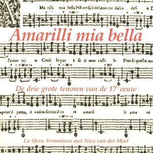 Caccini/Rasi/Dognazzi - Amarilli Mia Bella ryhmässä CD @ Bengans Skivbutik AB (3995573)