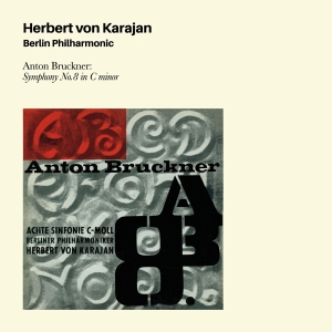 Von Karajan Herbert - Bruckner: Symphony No8 ryhmässä CD @ Bengans Skivbutik AB (3995603)