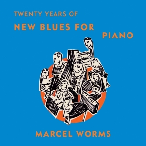 Worms Marcel - New Blues For Piano ryhmässä CD @ Bengans Skivbutik AB (3995742)