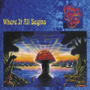 The Allman Brothers Band - Where It All Begins ryhmässä CD / Pop-Rock @ Bengans Skivbutik AB (3995792)