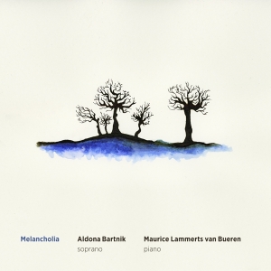 Bartnik Aldona/Maurice Lammerts Van Bueren - Melancholia ryhmässä CD @ Bengans Skivbutik AB (3995884)