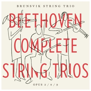 Brunsvik String Trio - Beethoven - String Trios ryhmässä CD @ Bengans Skivbutik AB (3996040)