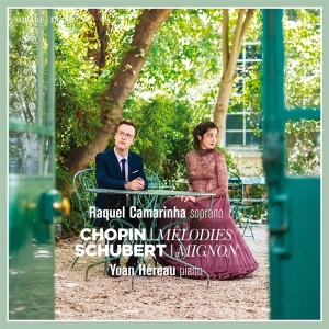 Raquel Camarinha - Chopin: Melodies / Schubert: Mignon ryhmässä CD @ Bengans Skivbutik AB (3996082)