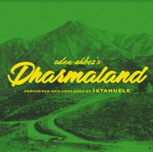 Ixtahuele - Dharmaland ryhmässä VINYYLI @ Bengans Skivbutik AB (3996466)