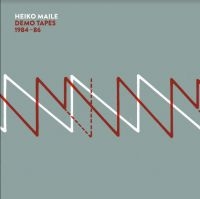 Maile Heiko - Demo Tapes 1984-86 ryhmässä CD @ Bengans Skivbutik AB (3996492)