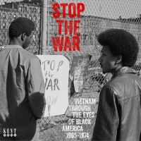 Various Artists - Stop The War - Vietnam Through The ryhmässä CD @ Bengans Skivbutik AB (3996494)