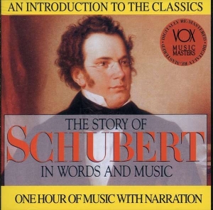 Schubert Franz - Story In Words & Music ryhmässä ME SUOSITTELEMME / Joululahjavinkki: CD @ Bengans Skivbutik AB (3997088)