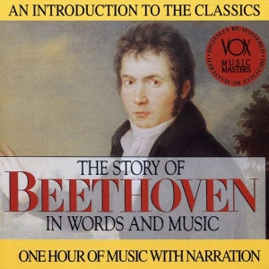 Beethoven Ludwig Van - Story In Words & Music ryhmässä CD @ Bengans Skivbutik AB (3997091)