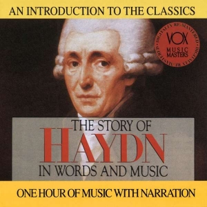 Haydn Franz Joseph - Story In Words & Music ryhmässä CD @ Bengans Skivbutik AB (3997092)