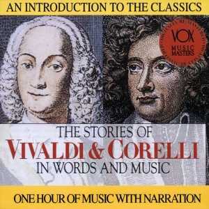 Vivaldi Antonio Corelli Arcangel - Stories In Words & Music ryhmässä CD @ Bengans Skivbutik AB (3997094)