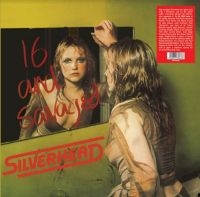 Silverhead - 16 & Savaged ryhmässä VINYYLI @ Bengans Skivbutik AB (3997862)