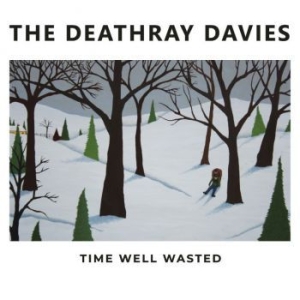 Deathray Davies - Time Well Wasted ryhmässä VINYYLI @ Bengans Skivbutik AB (3997870)