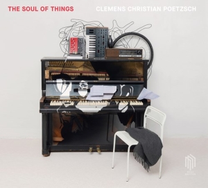 Poetzsch Clemens Christian - The Soul Of Things ryhmässä CD @ Bengans Skivbutik AB (3997952)